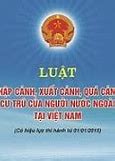 Luật Xuất Nhập Cảnh Mới 2020 Là Gì Vậy