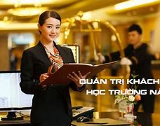 Quản Trị Khách Sạn Nên Học Trường Nào Ở Hà Nội Tốt Nhất